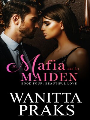 cover image of The Mafia and His Maiden